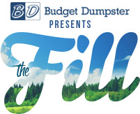 The Fill by Budget Dumpster
